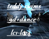 teddy swims+dance