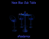 Neon Blue Club Table