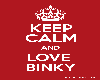 Keep calm ♥ binky(blk)