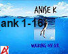 Anise K - Walking On Air