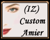 (IZ) Custom Amier