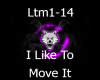 I Like To Move It