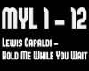 Lewis Capaldi - Hold Me