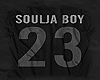SOULJA BOY X 23 
