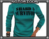 Survivor Sweat Shirt