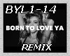 X*BLY1-14-Born to love
