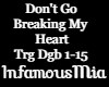 Don't Go Breaking My..