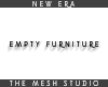 TMS| Empty Furniture