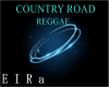 REGGAE-COUNTRY ROAD