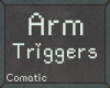 © 254 Arm Triggers