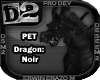 [D2] Dragon: Noir