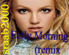 Early Morning (remix)