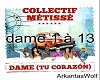 Collectif Metisse - Dame