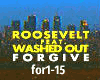 Roosevelt Washed Out