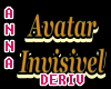 AVATAR INVISIVEL