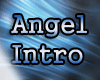 Angel Intro