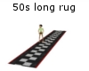 50s long rug