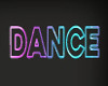Neon Dance Banner Sign