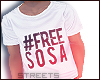 Free Sosa Tee Shirt !