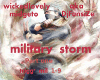 millitery storm pt1
