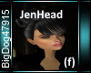[BD]JenHead (F)