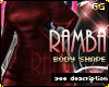 Ramba™ - Body