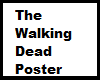 JK! Walking Dead Poster