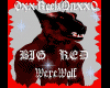 ROs BIG RED WereWolf