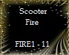 Scooter Fire