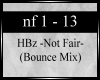 ♫  Not Fair Bounce Mix