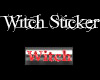 Chrome witch sticker