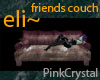 eli~ friends couch