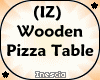 (IZ) Wooden Pizza Table