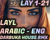 LAYL - ARABIC -ENG RMX LAYL - ARABIC -ENG RMX