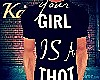 Your Girl is a thot v2