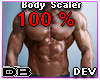 Body Scaler 100% Dev