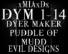 [M]DYER MAKER