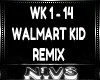 Nl Walmart Kid RMX