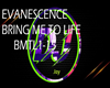 BRING ME TO LIFEBMTL1-15