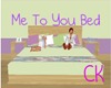 [CK]Me To You Bed