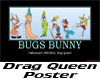 Bugs Bunny Drag Queen