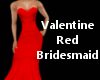 Valentine Red Bridesmaid