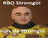 RBO Stromgol voix