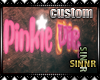 Pinkie Pie Custom