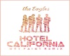 Eagles - Hotel Californi