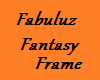FabuluzFantasyFrame-Cust