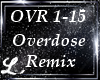 ⭐Overdose