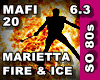 MARIETTA - FIRE + ICE