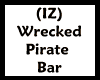 (IZ) Wrecked Pirate Bar