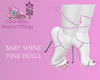 Baby Shine Pink Heels